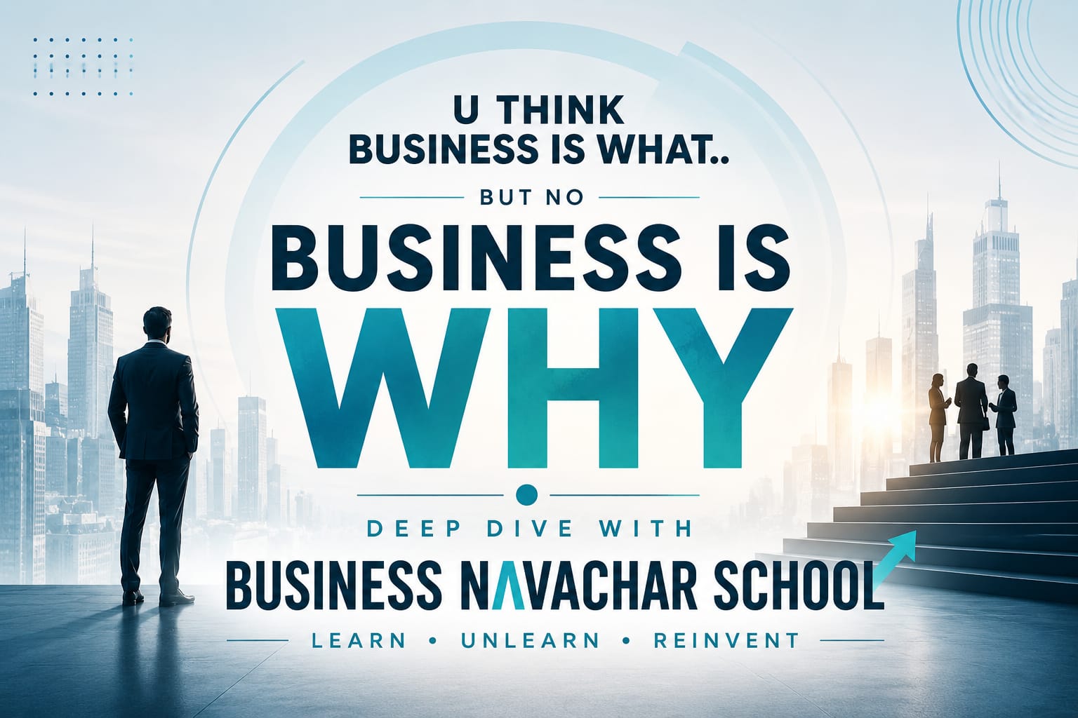 Business Navachar School — Innovation Today. Prosperity Tomorrow.